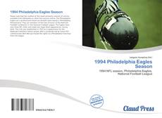 Bookcover of 1994 Philadelphia Eagles Season