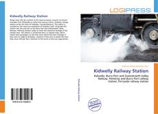 Bookcover of Kidwelly Railway Station