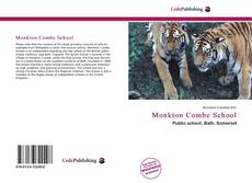 Обложка Monkton Combe School