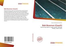 Portada del libro de Bob Bowman (Coach)