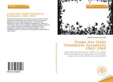 Bookcover of Coupe des Clubs Champions Européens 1963-1964