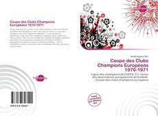 Buchcover von Coupe des Clubs Champions Européens 1970-1971