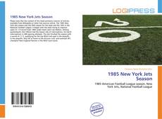 Bookcover of 1985 New York Jets Season