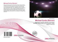 Couverture de Michael Curtis (Soccer)