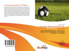 Buchcover von Foreign Aboomoslem F.C. Players