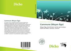 Bookcover of Commune (Moyen Âge)