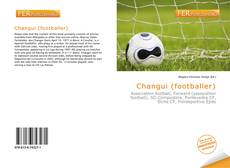 Changui (footballer) kitap kapağı