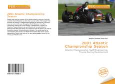 Bookcover of 2001 Atlantic Championship Season