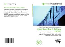 Bookcover of Birkenhead North Railway Station