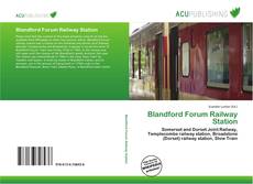 Blandford Forum Railway Station的封面