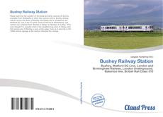 Bookcover of Bushey Railway Station