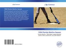 Portada del libro de 1994 Florida Marlins Season