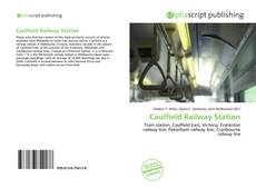 Bookcover of Caulfield Railway Station