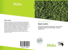 Bookcover of Bob Catlin