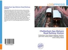 Bookcover of Cheltenham Spa Malvern Road Railway Station