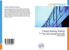 Bookcover of Cilmeri Railway Station