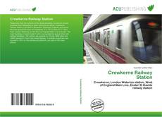 Bookcover of Crewkerne Railway Station