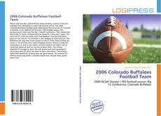 Bookcover of 2006 Colorado Buffaloes Football Team