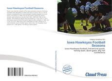 Bookcover of Iowa Hawkeyes Football Seasons