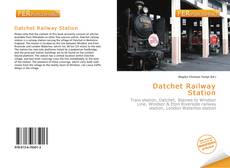 Bookcover of Datchet Railway Station