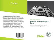 Portada del libro de Ansegisus (Archbishop of Sens)