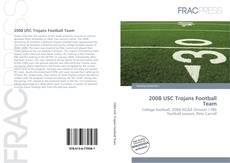 Portada del libro de 2008 USC Trojans Football Team