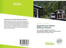 Copertina di Eygelshoven Markt Railway Station