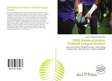 Обложка 2003 National Indoor Football League Season