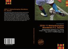 Buchcover von 2010–11 Wolverhampton Wanderers F.C. Season