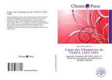 Portada del libro de Ligue des Champions de l'UEFA 1992-1993