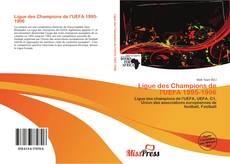 Bookcover of Ligue des Champions de l'UEFA 1995-1996