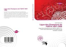 Bookcover of Ligue des Champions de l'UEFA 1997-1998