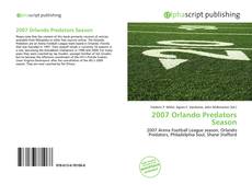 Bookcover of 2007 Orlando Predators Season