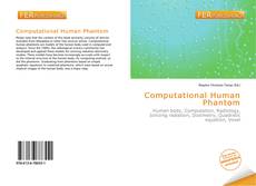 Bookcover of Computational Human Phantom