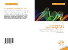 Bookcover of Gynecologic Ultrasonography