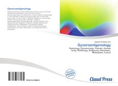 Bookcover of Gynoroentgenology