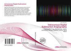 Couverture de Intravenous Digital Subtraction Angiography