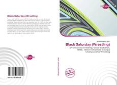 Buchcover von Black Saturday (Wrestling)