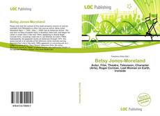 Bookcover of Betsy Jones-Moreland