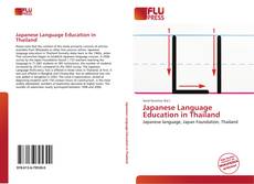 Bookcover of Japanese Language Education in Thailand