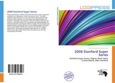 Bookcover of 2008 Stanford Super Series