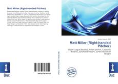 Buchcover von Matt Miller (Right-handed Pitcher)