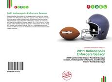 Portada del libro de 2011 Indianapolis Enforcers Season