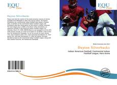 Bookcover of Dayton Silverbacks