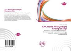 Bookcover of AAA World Heavyweight Championship