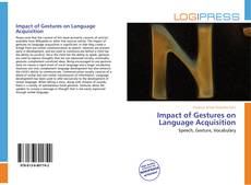 Bookcover of Impact of Gestures on Language Acquisition