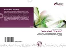 Electroshock (Wrestler)的封面