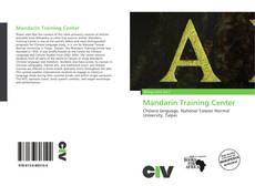 Bookcover of Mandarin Training Center