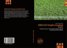 Copertina di 2008 UCF Knights Football Team