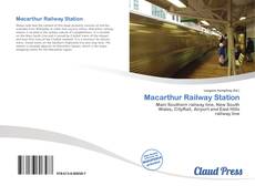 Bookcover of Macarthur Railway Station